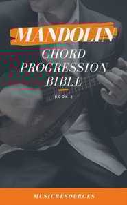 Mandolin Songwriter's Chord Progression Bible
