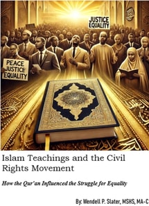 Islam Teachings and the Civil Rights Movement