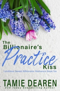 Billionaire's Practice Kiss