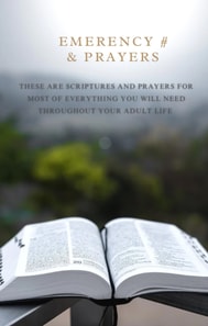 Emergency #'s and Prayers