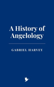 History of Angelology