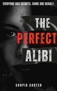 Perfect Alibi