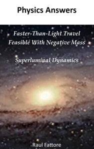 Faster-Than-Light Travel Feasible with Negative Mass - Superluminal Dynamics