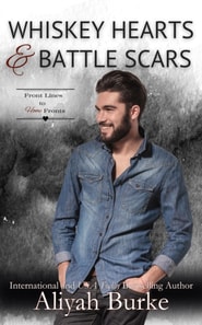 Whiskey Hearts & Battle Scars