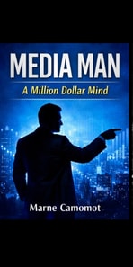 Media Man: A Million Dollar Mind