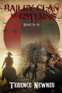 Bailey Clan Westerns - Books 16-18