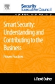 Smart Security: Understanding and Contributing to the Business