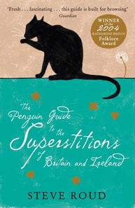 Penguin Guide to the Superstitions of Britain and Ireland