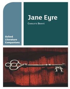 Oxford Literature Companions: Jane Eyre