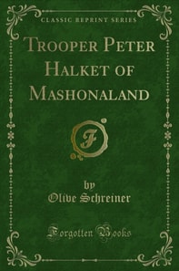 Trooper Peter Halket of Mashonaland