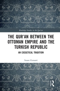 Qur'an between the Ottoman Empire and the Turkish Republic