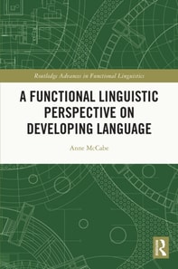 Functional Linguistic Perspective on Developing Language