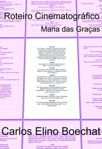 Maria das Gracas: Roteiro Cinematografico