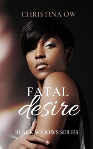 Fatal Desire: The Black Widows Book 3