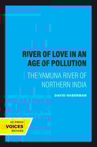 River of Love in an Age of Pollution