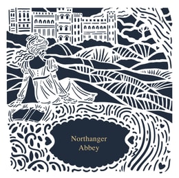 Northanger Abbey (Jane Austen Collection): Deluxe Edition