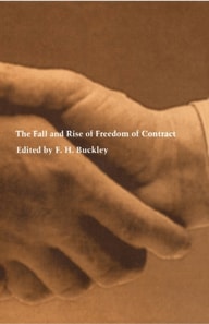 Fall and Rise of Freedom of Contract