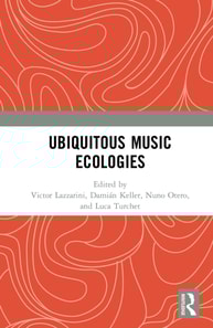 Ubiquitous Music Ecologies