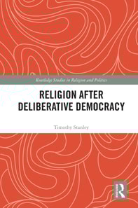 Religion after Deliberative Democracy
