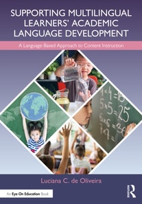 Supporting Multilingual Learners' Academic Language Development