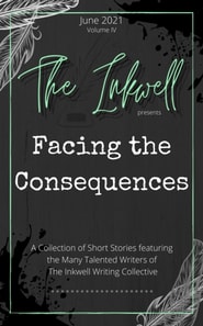 Inkwell presents: Facing the Consequences