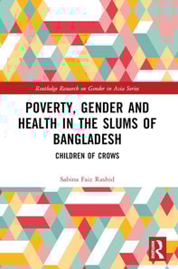 Poverty, Gender and Health in the Slums of Bangladesh
