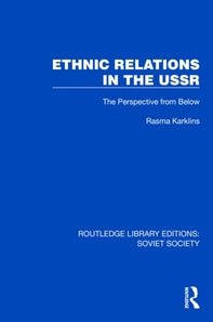 Ethnic Relations in the USSR