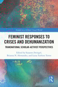 Feminist Responses to Crises and Dehumanization