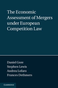 Economic Assessment of Mergers under European Competition Law