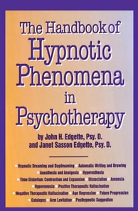 Handbook Of Hypnotic Phenomena In Psychotherapy