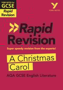 York Notes RAPID AQA GCSE Rapid Revision A Christmas Carol (eBook) - for 2026, 2027 exams