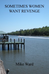 Sometimes Women Want Revenge