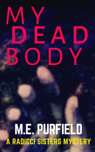 My Dead Body