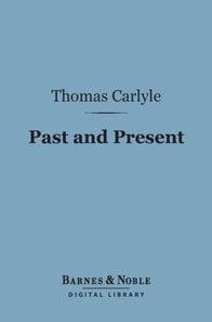 Past and Present (Barnes & Noble Digital Library)