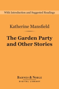 Garden Party and Other Stories (Barnes & Noble Digital Library)
