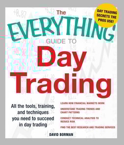Everything Guide to Day Trading