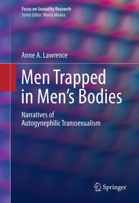Men Trapped in Men's Bodies