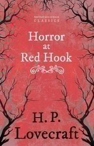Horror at Red Hook (Fantasy and Horror Classics)