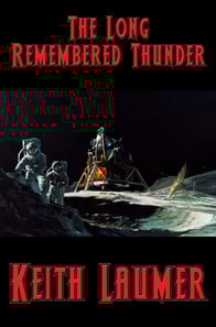 Long Remembered Thunder
