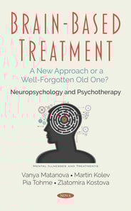 Brain-Based Treatment: A New Approach or a Well-Forgotten Old One? Neuropsychology and Psychotherapy