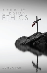Guide to Christian Ethics
