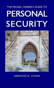 Frugal Yankee's Guide To Personal Security