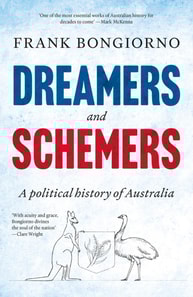 Dreamers and Schemers