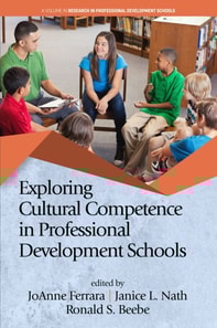 Exploring Cultural Competence in Professional Development Schools