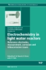 Electrochemistry in Light Water Reactors