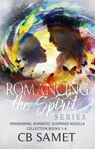 Romancing the Spirit Series #1 (Paranormal Romantic Suspense Novella Collection, Books 1-6)