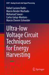 Ultra-low Voltage Circuit Techniques for Energy Harvesting