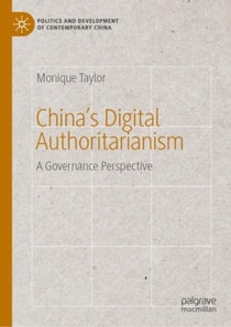 China's Digital Authoritarianism