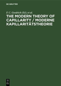 Modern Theory of Capillarity / Moderne Kapillaritatstheorie