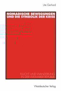 Nomadische Bewegungen und die Symbolik der Krise
